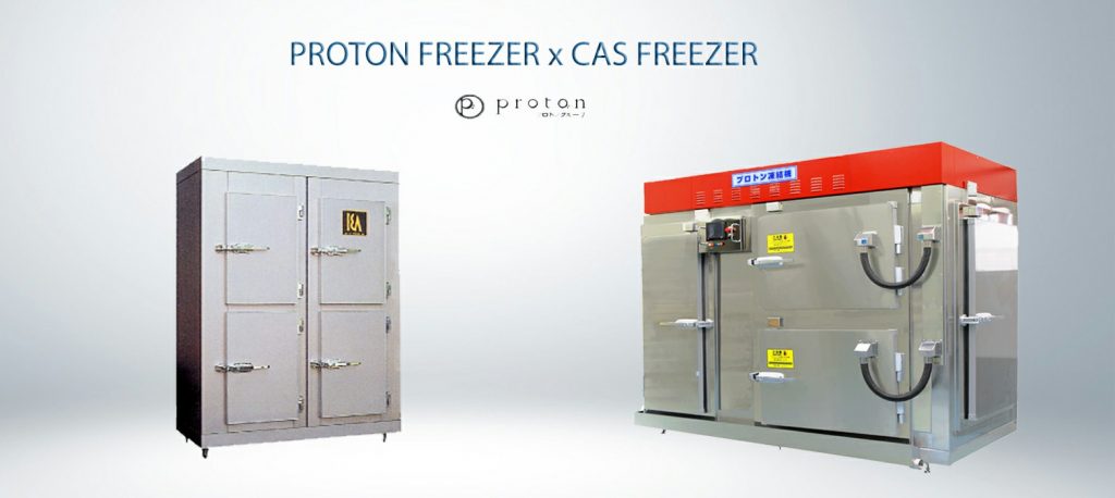 CAS FREEZERS and PROTON FREEZERS