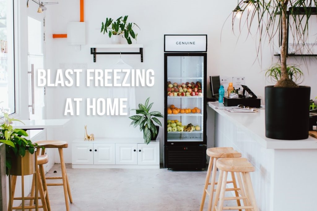 Blast Freezing at Home